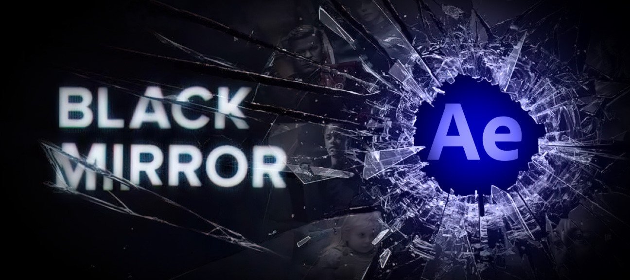 Gratuit After Effects : Reproduire le générique de Black Mirror