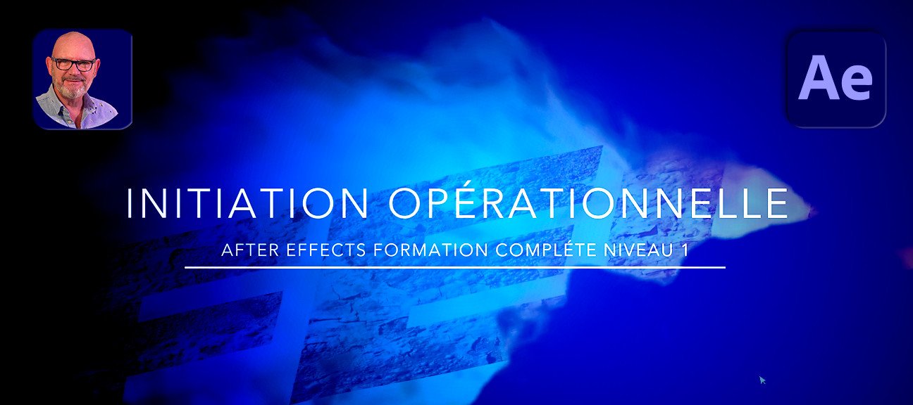 Formation After Effects : Initiation opérationnelle