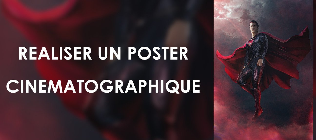 Réaliser un poster Cinématropgraphique