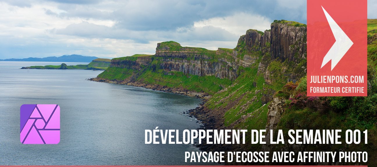 Gratuit : Développement de la semaine 001 - Affinity & Ecosse