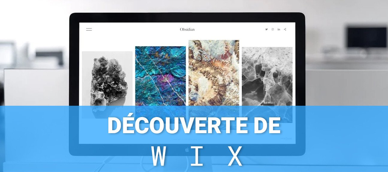 Découverte de WIX, l'éditeur de site internet