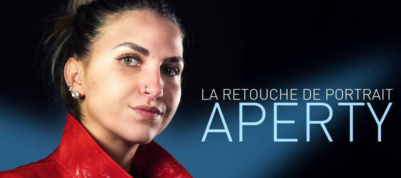 Aperty : La retouche de Portrait