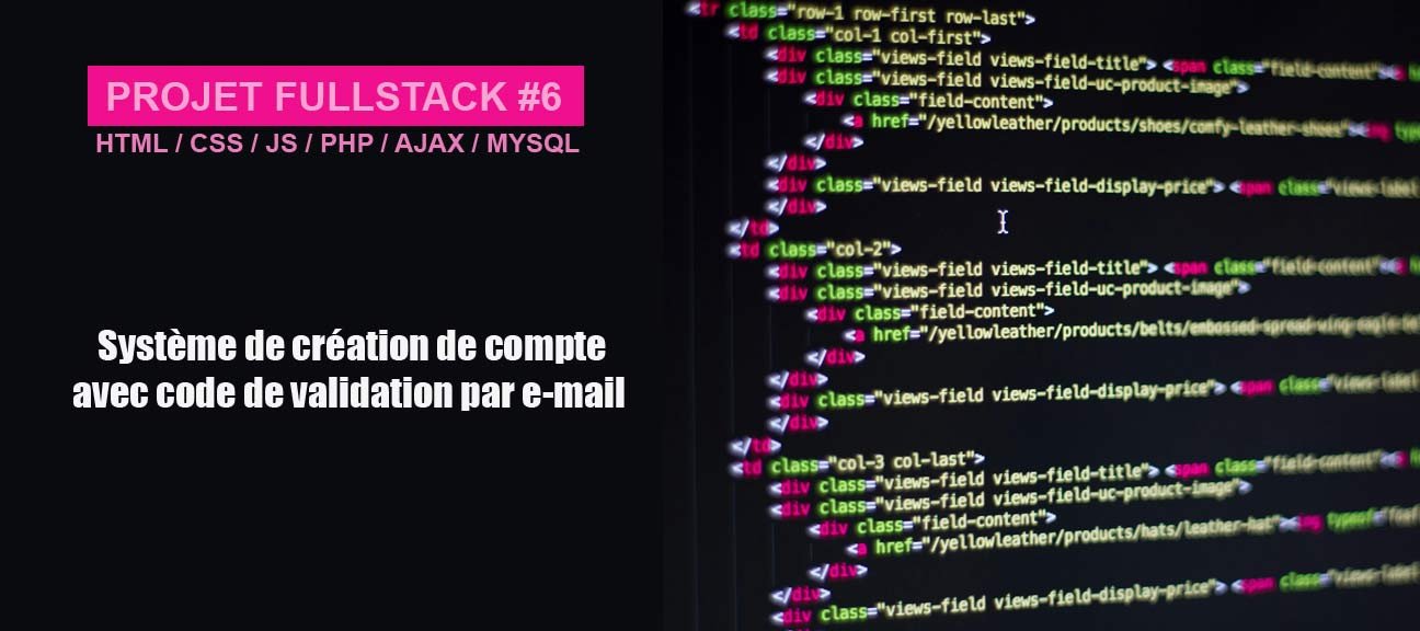 Projet Fullstack #6 - Système de création de compte avec code de validation par e-mail