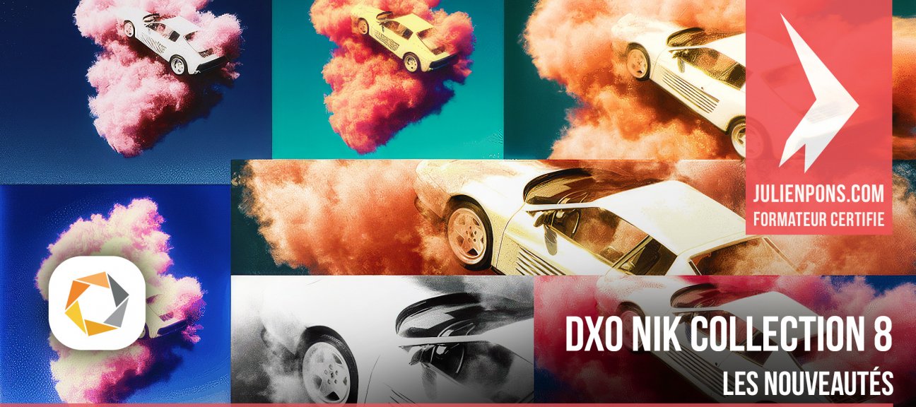 Gratuit : Les nouveautés de DxO Nik Collection 8