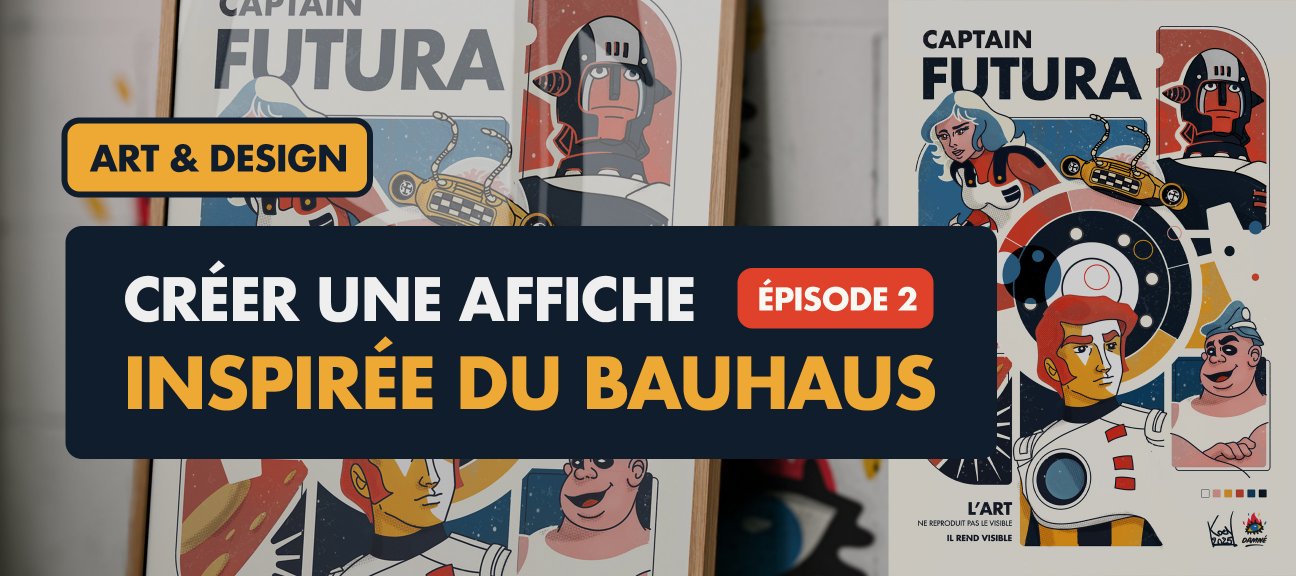 Créer une affiche inspirée du mouvement graphique Bauhaus