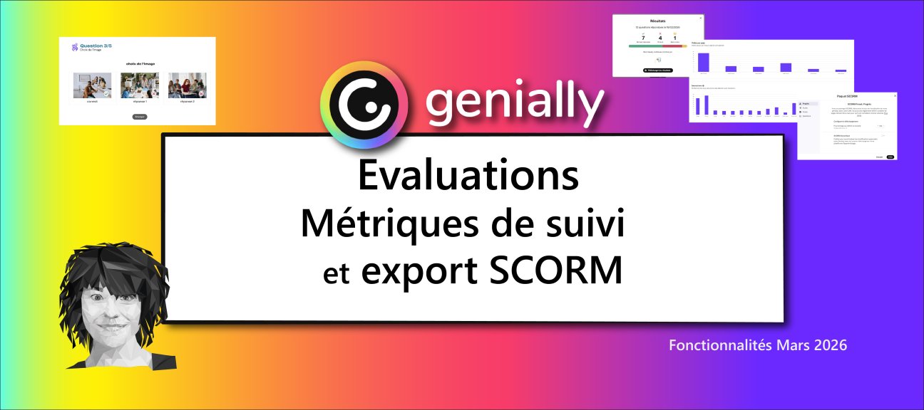 Genially : évaluations, métriques de suivi et export SCORM