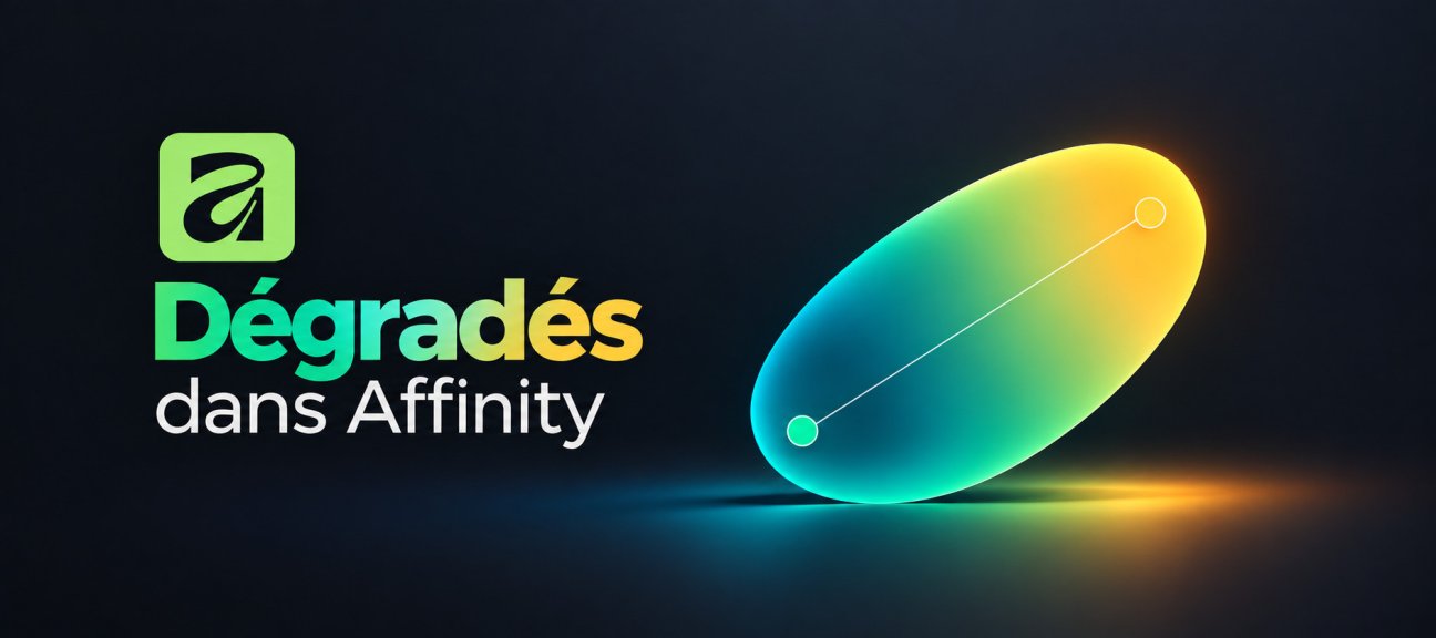 Dégradés dans Affinity : des transitions de couleur modifiables à tout moment
