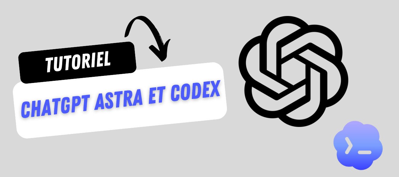 GPT-6 Astra et Codex dans ChatGPT : déléguez vos documents, vos recherches et vos applications