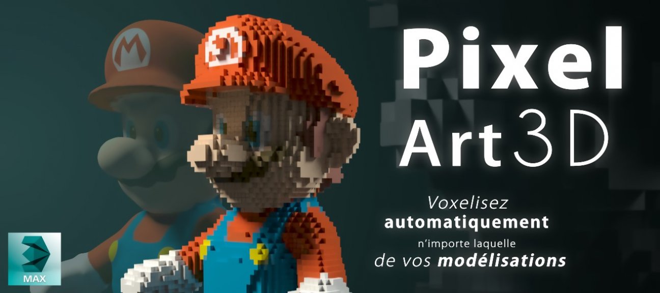 Pixel Art 3D dans 3ds Max