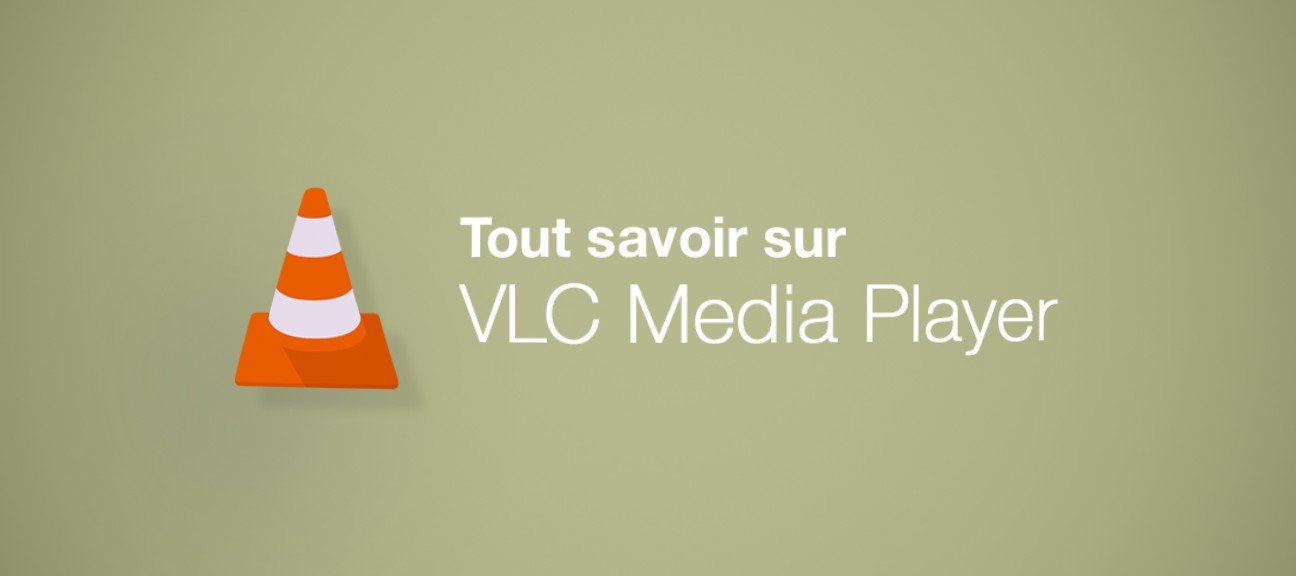 VLC Media Player pour PC
