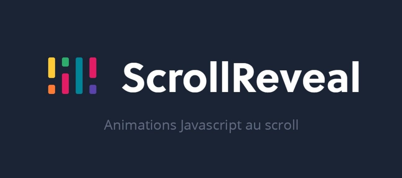 Animations au scroll avec ScrollReveal.js