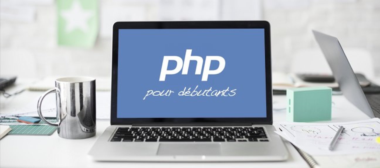 Formation PHP : Les bases du débutant
