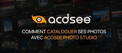 Comment cataloguer ses photos avec ACDSee Photo Studio