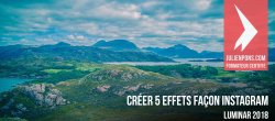 Gratuit Luminar : Créer 5 effets façon Instagram