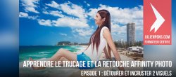 Apprendre le trucage et la retouche - Episode 2