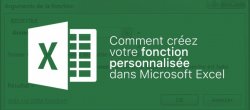 Comment créer des fonctions personnalisées dans Excel