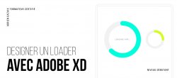 Gratuit : Designer facilement un Loader avec Adobe XD