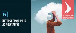 Les nouveautés de Photoshop CC 2019