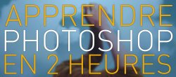 2 heures pour apprendre Photoshop !