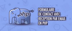 Formulaire de contact avec réception par email en PHP