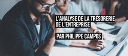 L'analyse de la trésorerie de l'entreprise