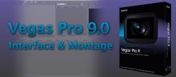 Vegas Pro 9.0 - Présentation