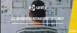 Gratuit : Les différentes interactions sous Unity