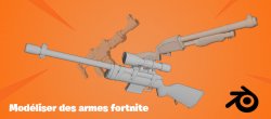 Blender : Modéliser des armes Fortnite