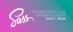Apprendre à utiliser SASS et SCSS