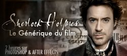 Sherlock Holmes : création du générique