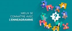 Mieux se connaître avec l'Enneagramme