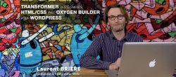 Transformer des éléments avec Oxygen pour WordPress