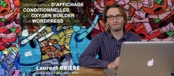 Créer des zones d'affichage conditionnelles avec Oxygen pour WordPress