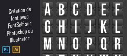 Découverte de Fontself pour Photoshop et Illustrator