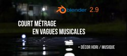Vagues musicales avec Blender 2.9