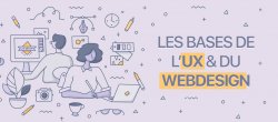 UX & WebDesign : Découvrir les bases
