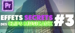 Gratuit : Les Effets Secrets des Clips Musicaux sur Premiere Pro #3