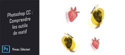 Comprendre les outils de motifs dans Photoshop CC
