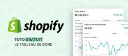 Gratuit Shopify : Le tableau de bord