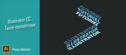 Créer un texte isométrique avec Illustrator CC