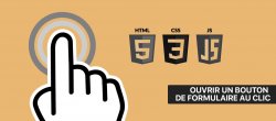 Ouvrir un bouton de formulaire au clic