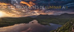 Les nouveautés de Luminar AI