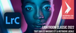 Lightroom Classic 2022 : tout sur les masquages