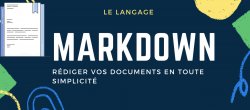 Le langage Markdown : rédigez en toute simplicité.
