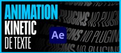 Animation de texte kinetic sur After Effects