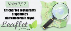 Formation Leaflet 7/12 - Afficher les restaurants disponibles dans un certain rayon