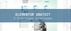 Apprendre à créer 3 mises en page avec Elementor dans WordPress