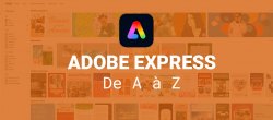 Formation Complète : Adobe Express de A à Z