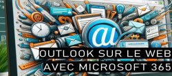 Formation Outlook sur le web avec Microsoft 365