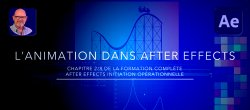 L'animation dans After Effects (2/8)